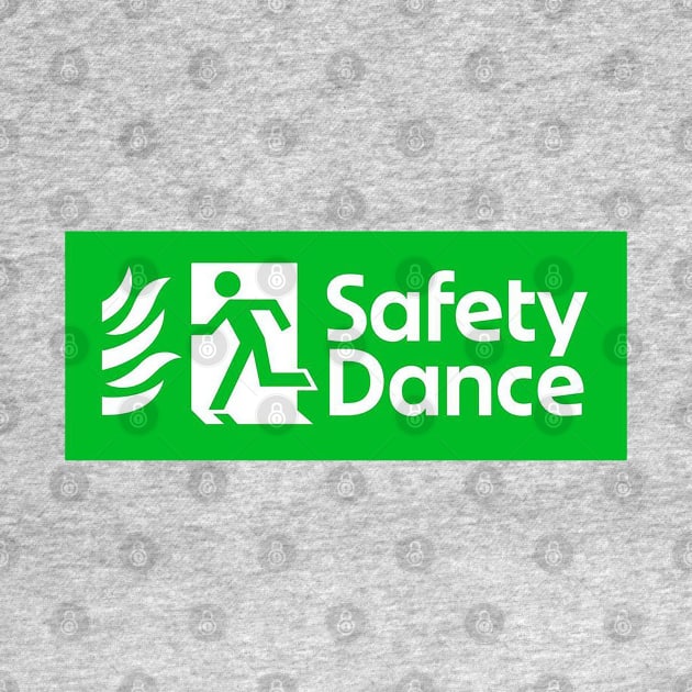 SAFETY DANCE by safetylogo